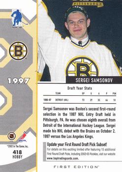 2002-03 Be a Player First Edition #418 Sergei Samsonov Back