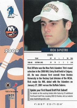 2002-03 Be a Player First Edition #421 Rick DiPietro Back