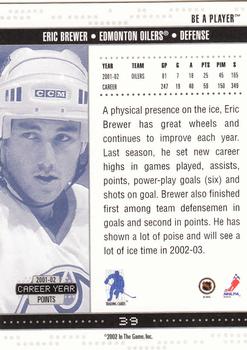2002-03 Be a Player Memorabilia #39 Eric Brewer Back