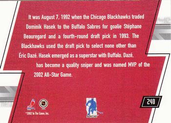 2002-03 Be a Player Memorabilia #240 Dominik Hasek / Eric Daze Back