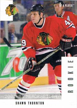 2002-03 Be a Player Memorabilia #291 Shawn Thornton Front