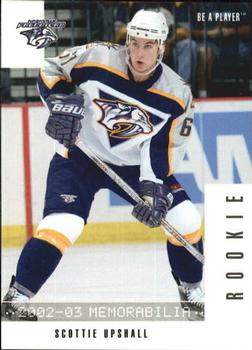 2002-03 Be a Player Memorabilia #298 Scottie Upshall Front