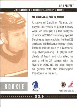 2002-03 Be a Player Memorabilia #329 Jim Vandermeer Back