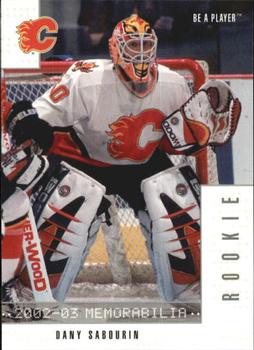 2002-03 Be a Player Memorabilia #345 Dany Sabourin Front