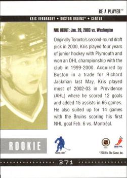2002-03 Be a Player Memorabilia #371 Kris Vernarsky Back