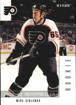 2002-03 Be a Player Memorabilia #384 Mike Siklenka Front