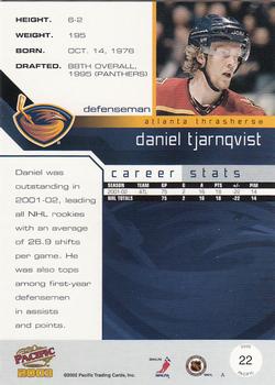 2002-03 Pacific #22 Daniel Tjarnqvist Back