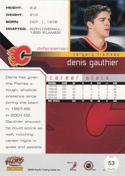 2002-03 Pacific #53 Denis Gauthier Back