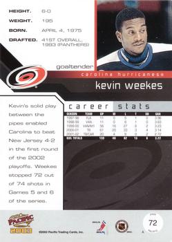 2002-03 Pacific #72 Kevin Weekes Back