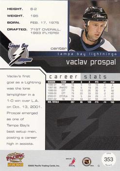 2002-03 Pacific #353 Vaclav Prospal Back