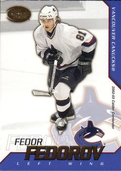 2002-03 Pacific Calder #97 Fedor Fedorov Front