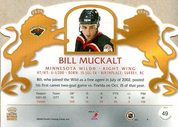 2002-03 Pacific Crown Royale #49 Bill Muckalt Back