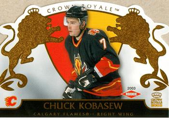 2002-03 Pacific Crown Royale #106 Chuck Kobasew Front