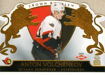 2002-03 Pacific Crown Royale #128 Anton Volchenkov Front