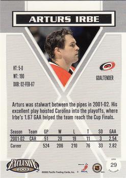 2002-03 Pacific Exclusive #29 Arturs Irbe Back
