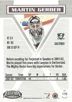 2002-03 Pacific Exclusive #176 Martin Gerber Back