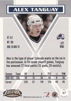 2002-03 Pacific Exclusive #47 Alex Tanguay Back