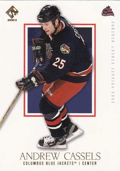 2002-03 Pacific Private Stock Reserve #30 Andrew Cassels Front