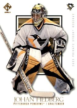 2002-03 Pacific Private Stock Reserve #79 Johan Hedberg Front