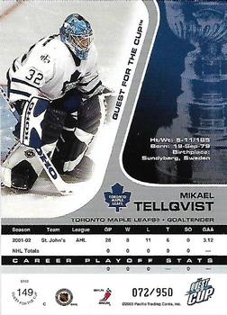 2002-03 Pacific Quest for the Cup #149 Mikael Tellqvist Back