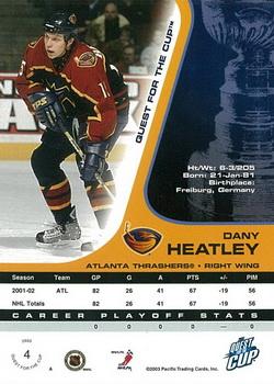 2002-03 Pacific Quest for the Cup #4 Dany Heatley Back