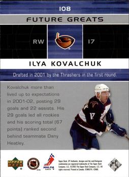 2002-03 SP Authentic #108 Ilya Kovalchuk Back