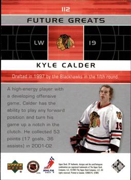 2002-03 SP Authentic #112 Kyle Calder Back