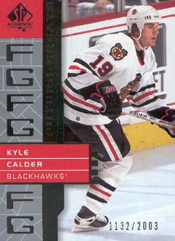 2002-03 SP Authentic #112 Kyle Calder Front
