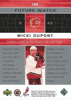 2002-03 SP Authentic #138 Micki Dupont Back
