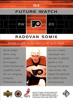 2002-03 SP Authentic #154 Radovan Somik Back