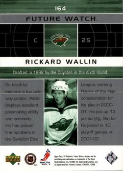 2002-03 SP Authentic #164 Rickard Wallin Back