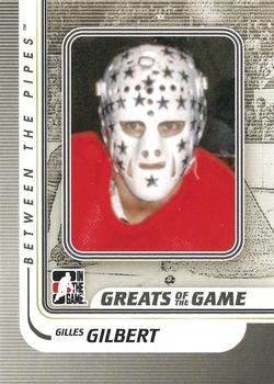 2010-11 In The Game Between The Pipes #162 Gilles Gilbert Front