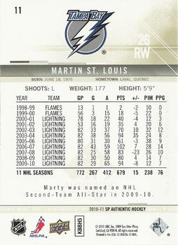 2010-11 SP Authentic #11 Martin St. Louis Back