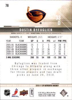 2010-11 SP Authentic #78 Dustin Byfuglien Back