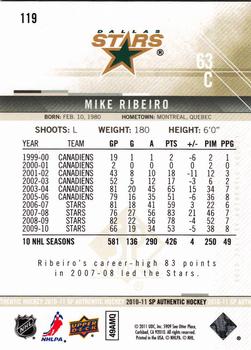 2010-11 SP Authentic #119 Mike Ribeiro Back