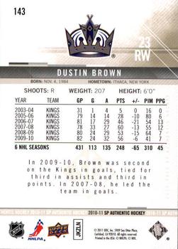 2010-11 SP Authentic #143 Dustin Brown Back
