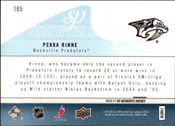 2010-11 SP Authentic #165 Pekka Rinne Back