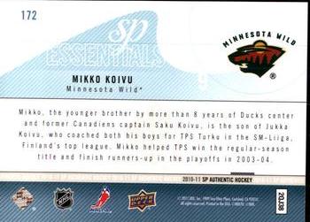 2010-11 SP Authentic #172 Mikko Koivu Back