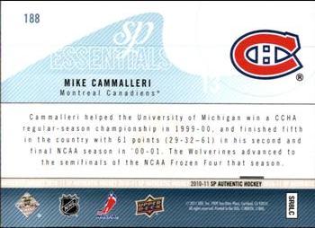 2010-11 SP Authentic #188 Mike Cammalleri Back