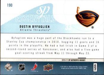 2010-11 SP Authentic #190 Dustin Byfuglien Back