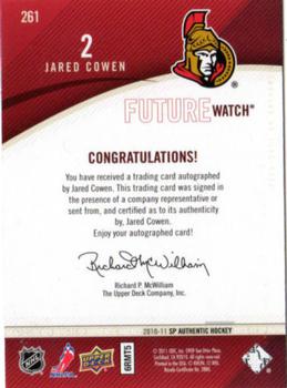 2010-11 SP Authentic #261 Jared Cowen Back