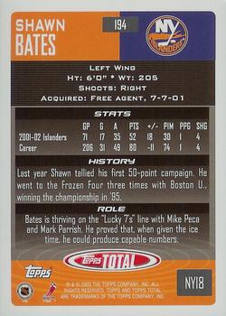 2002-03 Topps Total #194 Shawn Bates Back