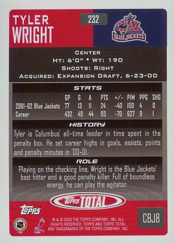 2002-03 Topps Total #232 Tyler Wright Back