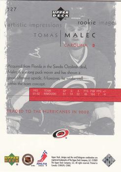 2002-03 Upper Deck Artistic Impressions #127 Tomas Malec Back