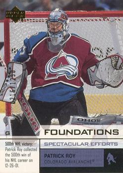 2002-03 Upper Deck Foundations #112 Patrick Roy Front