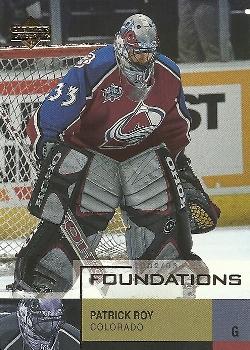2002-03 Upper Deck Foundations #17 Patrick Roy Front