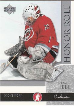 2002-03 Upper Deck Honor Roll #12 Arturs Irbe Front