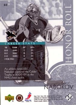 2002-03 Upper Deck Honor Roll #60 Evgeni Nabokov Back