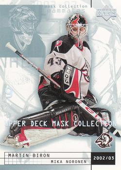 2002-03 Upper Deck Mask Collection #11 Martin Biron / Mika Noronen Front