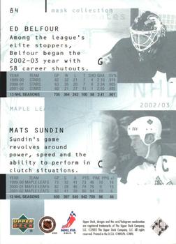 2002-03 Upper Deck Mask Collection #84 Mats Sundin / Ed Belfour Back
